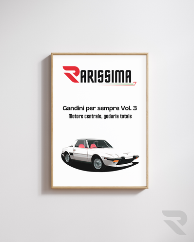 Gandini per sempre: Vol. 3 Motore centrale Goduria totale